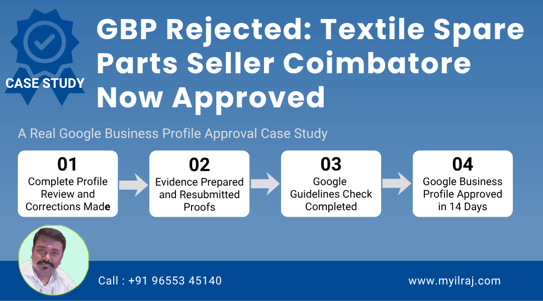 GBP approval case study for a textile spare parts seller in Coimbatore